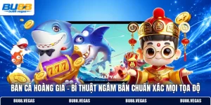 Bắn Cá Hoàng Gia | Bí Thuật Ngắm Bắn Chuẩn Xác Mọi Tọa Độ